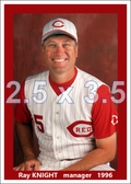 Ray Knight - 1996 Cincinnati Reds - choose a size & style