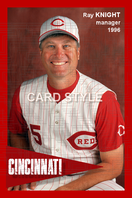 Ray Knight - 1996 Cincinnati Reds - choose a size & style
