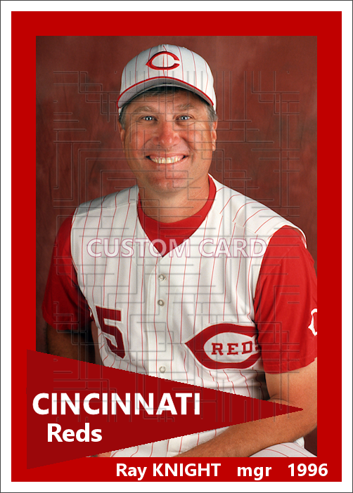 Ray Knight - 1996 Cincinnati Reds - choose a size & style