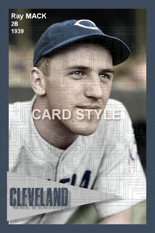 Ray Mack - 1939 Cleveland Indians - choose a size & style