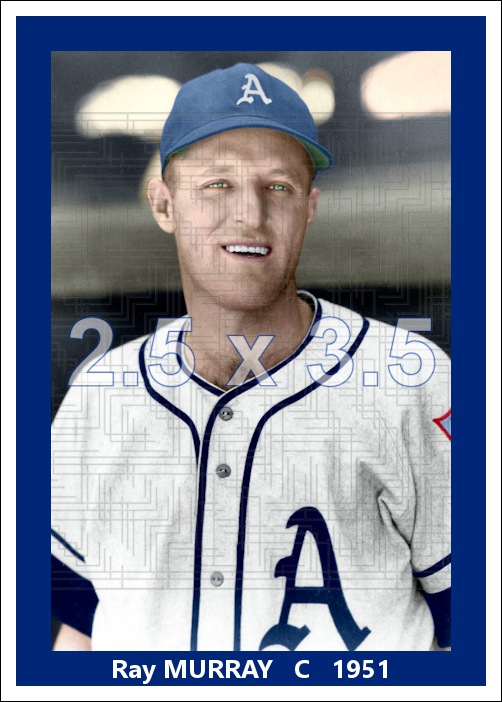 Ray Murray - 1951 Philadelphia Athletics - choose a size & style