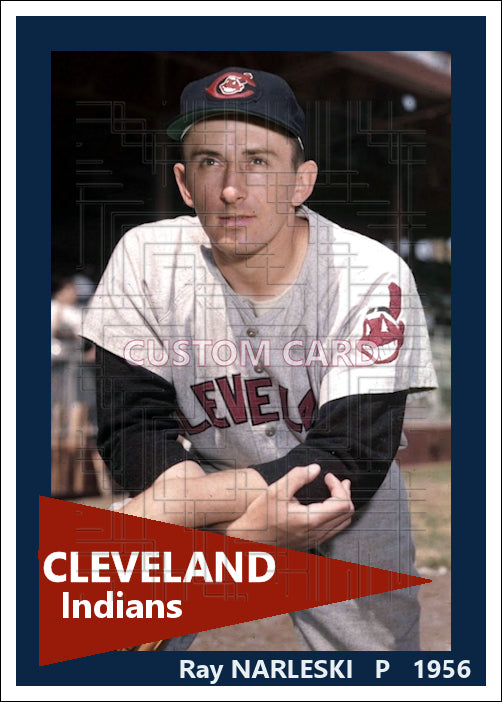 Ray Narleski - 1956 Cleveland Indians - choose a size & style
