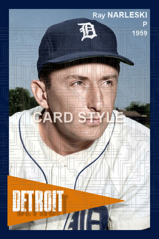 Ray Narleski - 1959 Detroit Tigers - choose a size & style