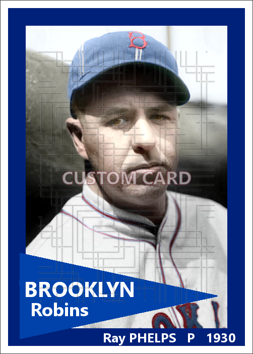 Ray Phelps - 1930 Brooklyn Robins - choose a size & style