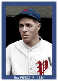 Ray Pierce - 1926 Philadelphia Phillies - choose a size & style