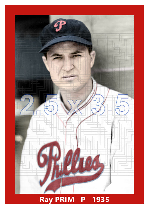 Ray Prim - 1935 Philadelphia Phillies - choose a size & style