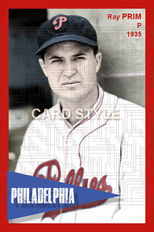 Ray Prim - 1935 Philadelphia Phillies - choose a size & style