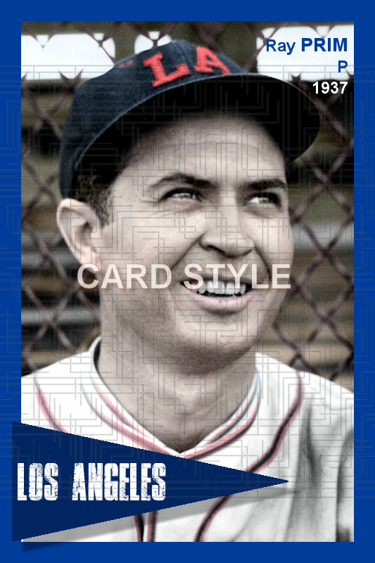 Ray Prim - 1937 Los Angeles Angels - choose a size & style
