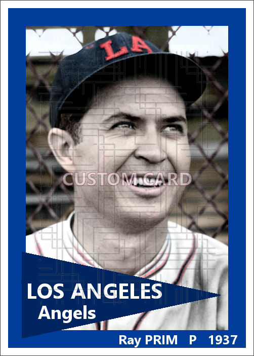 Ray Prim - 1937 Los Angeles Angels - choose a size & style