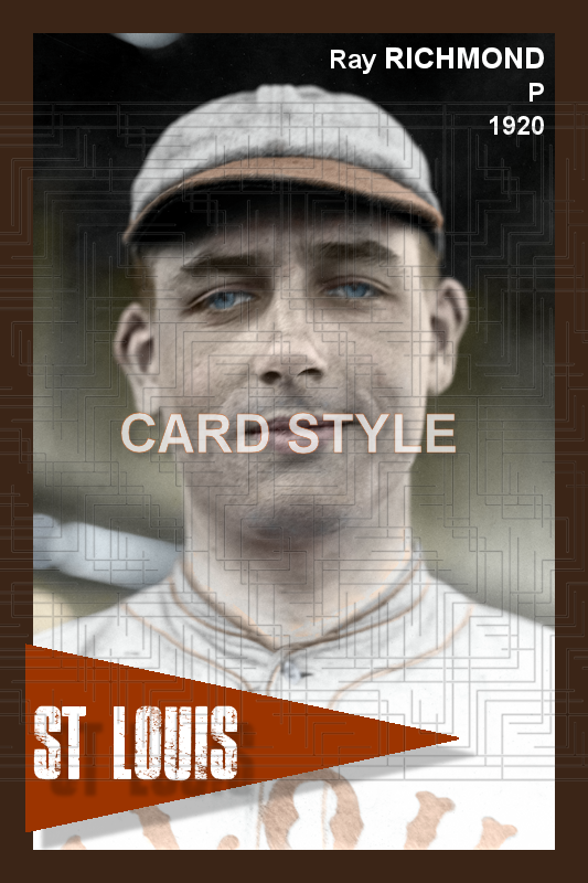 Ray Richmond - 1920 St. Louis Browns - choose a size & style