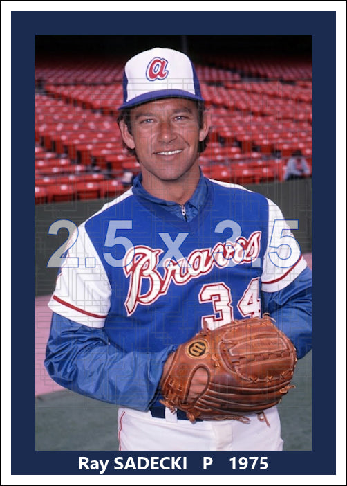 Ray Sadecki - 1975 Atlanta Braves - choose a size & style