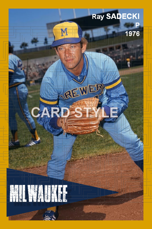 Ray Sadecki - 1976 Milwaukee Brewers - choose a size & style