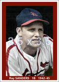 Ray Sanders - 1942-45 St. Louis Cardinals - choose a size & style