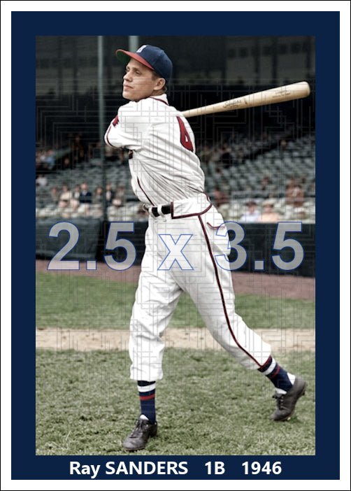 Ray Sanders - 1946 Boston Braves - choose a size & style