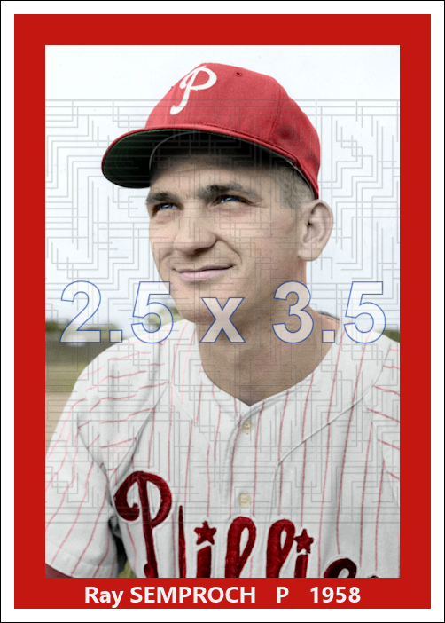 Ray Semproch - 1958 Philadelphia Phillies - choose a size & style