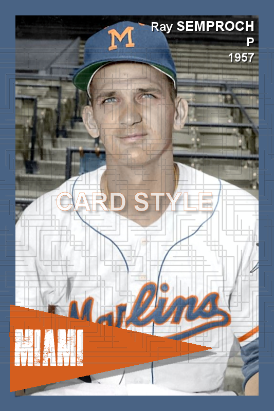 Ray Semproch - 1957 Miami Marlins - choose a size & style