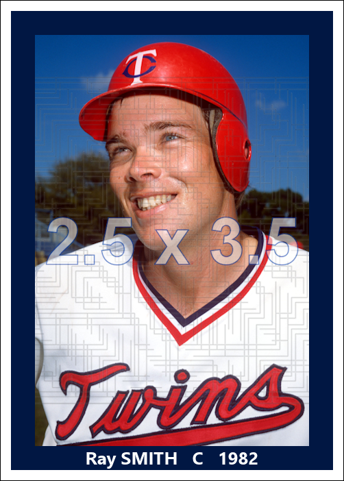 Ray Smith - 1982 Minnesota Twins - choose a size & style