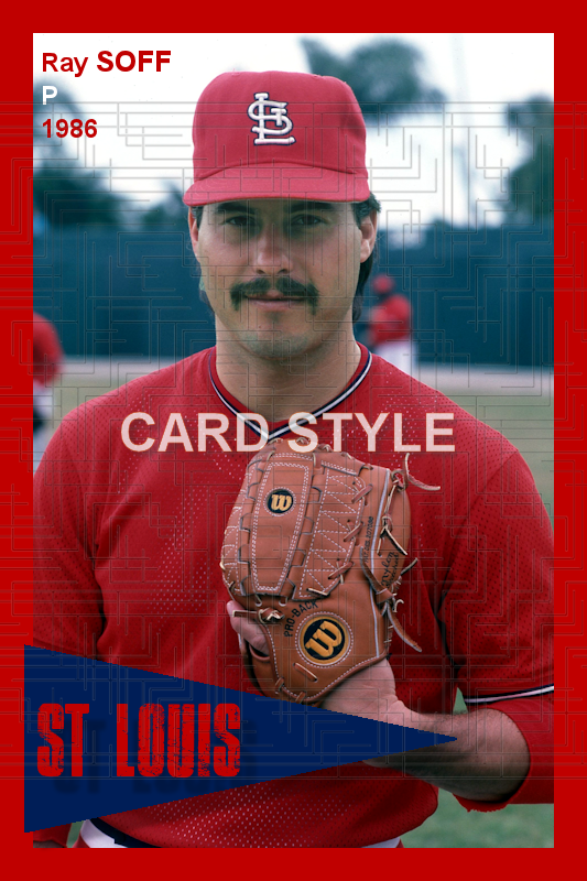 Ray Soff - 1986 St. Louis Cardinals - choose a size & style