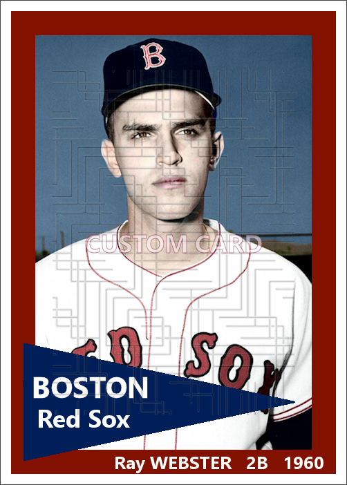 Ray Webster - 1960 Boston Red Sox - choose a size & style