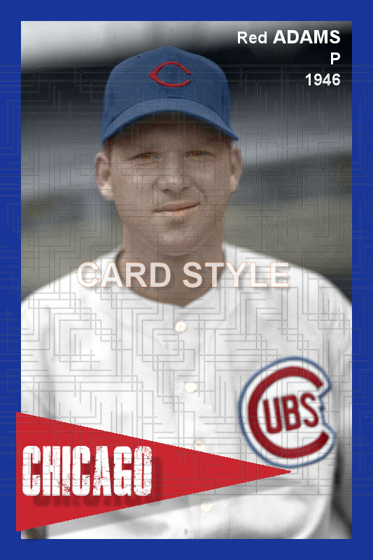 Red Adams - 1946 Chicago Cubs - choose a size & style