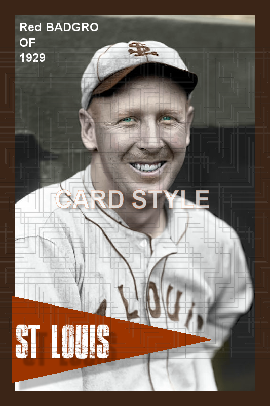 Red Badgro - 1929 St. Louis Browns - choose a size & style