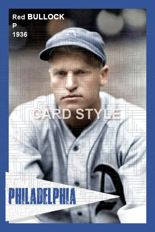 Red Bullock - 1936 Philadelphia Athletics - choose a size & style