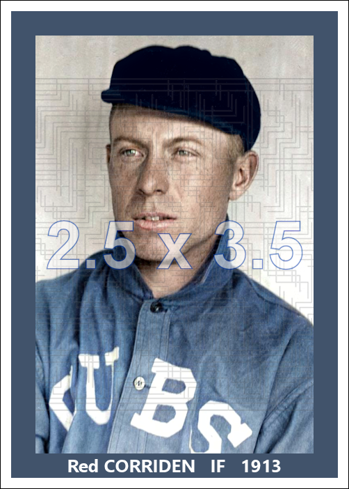Red Corriden - 1913 Chicago Cubs - choose a size & style