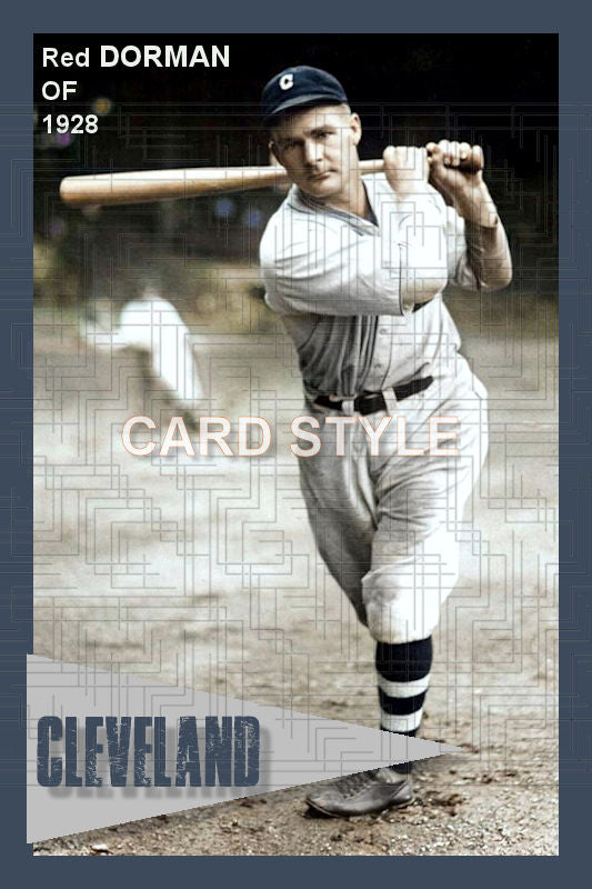 Red Dorman - 1928 Cleveland Indians - choose a size & style