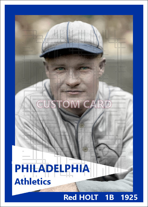 Red Holt - 1925 Philadelphia Athletics - choose a size & style