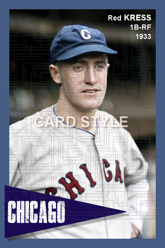 Red Kress - 1933 Chicago White Sox - choose a size & style
