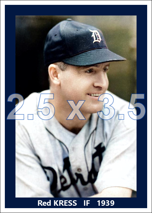 Red Kress - 1939 Detroit Tigers - choose a size & style
