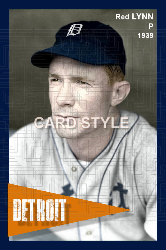 Red Lynn - 1939 Detroit Tigers - choose a size & style