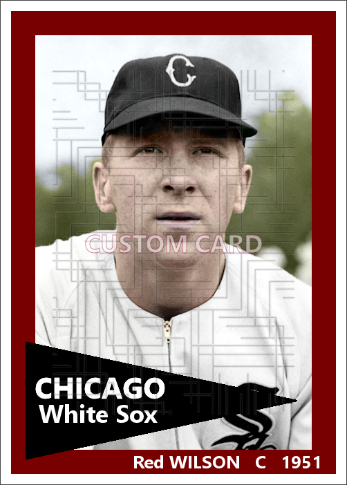 Red Wilson - 1951 Chicago White Sox - choose a size & style