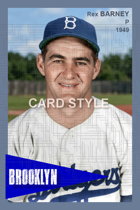 Rex Barney - 1949 Brooklyn Dodgers - choose a size & style
