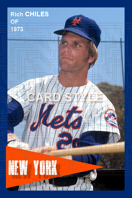 Rich Chiles - 1973 New York Mets - choose a size & style