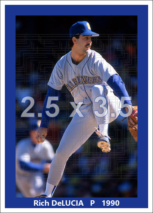 Rich DeLucia - 1990 Seattle Mariners - choose a size & style