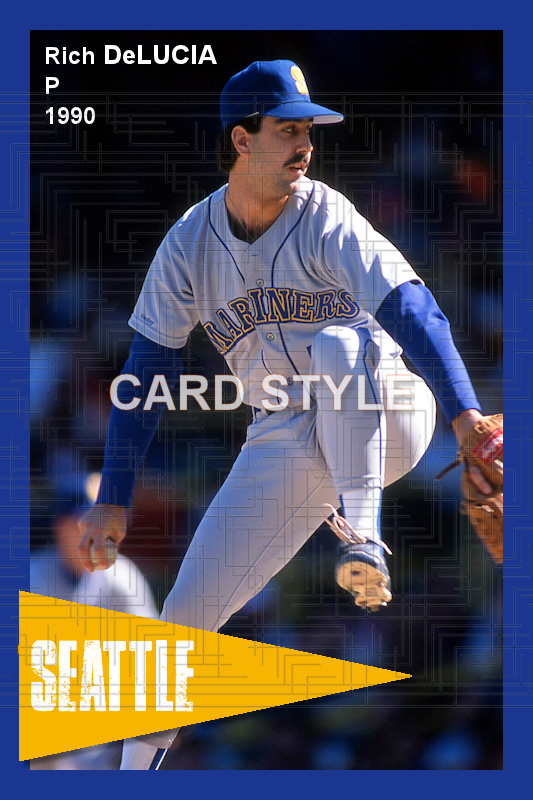 Rich DeLucia - 1990 Seattle Mariners - choose a size & style
