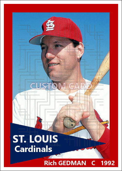 Rich Gedman - 1992 St. Louis Cardinals - choose a size & style