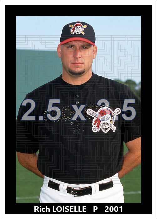 Rich Loiselle - 2001 Pittsburgh Pirates - choose a size & style