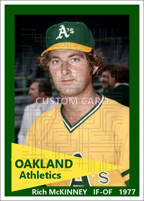 Rich McKinney - 1977 Oakland Athletics - choose a size & style