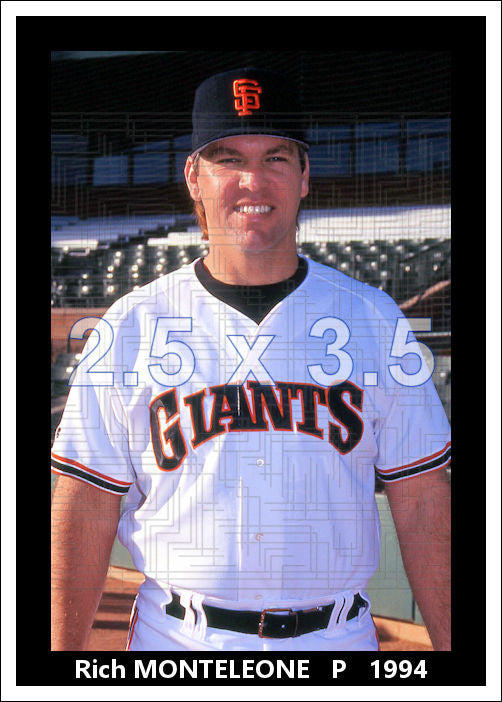 Rich Monteleone - 1994 San Francisco Giants - choose a size & style