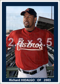 Richard Hidalgo - 2003 Houston Astros - choose a size & style