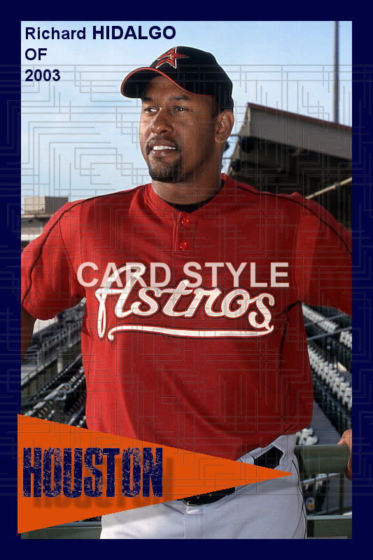 Richard Hidalgo - 2003 Houston Astros - choose a size & style
