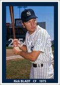 Rick Bladt - 1975 New York Yankees - choose a size & style