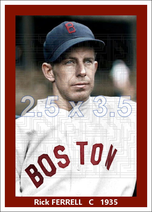 Rick Ferrell - 1935 Boston Red Sox - choose a size & style