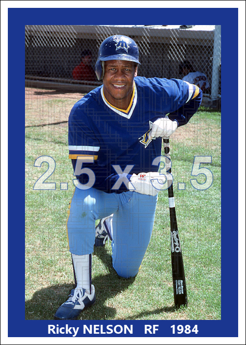Ricky Nelson - 1984 Seattle Mariners - choose a size & style