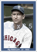 Rip Radcliff - 1935 Chicago White Sox - choose a size & style
