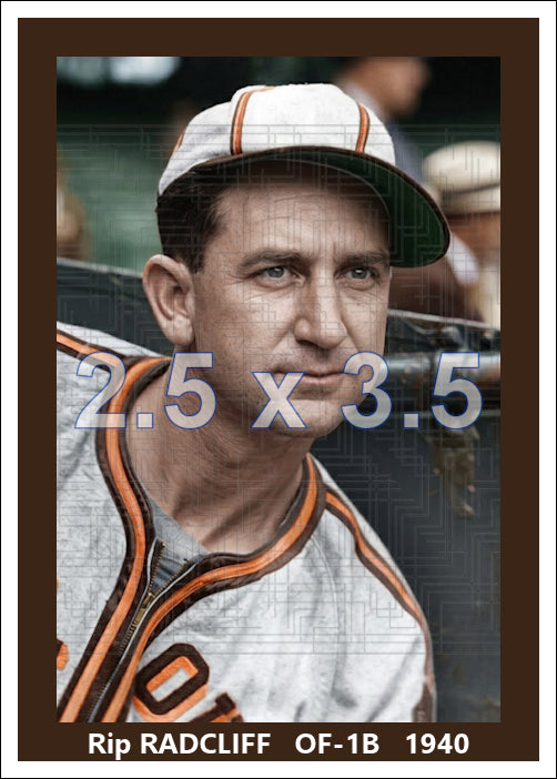 Rip Radcliff - 1940 St. Louis Browns - choose a size & style