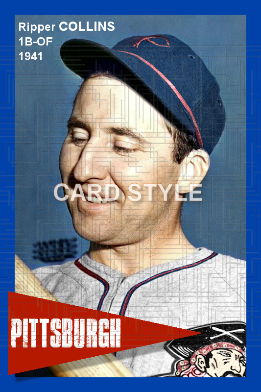Ripper Collins - 1941 Pittsburgh Pirates - choose a size & style
