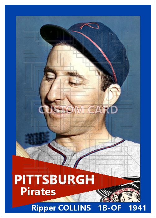Ripper Collins - 1941 Pittsburgh Pirates - choose a size & style